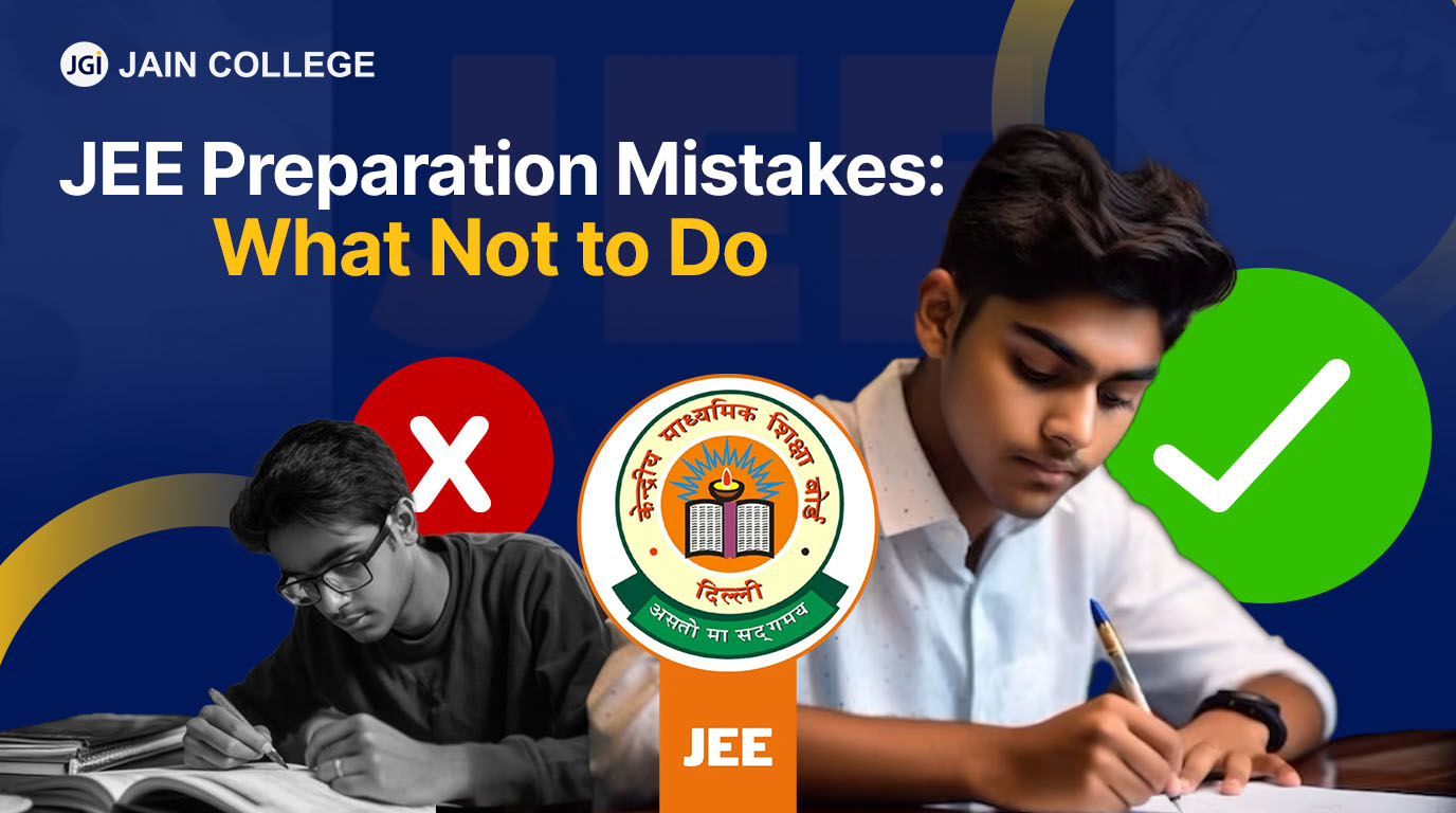 JEE Preparation Mistakes: What Not to Do