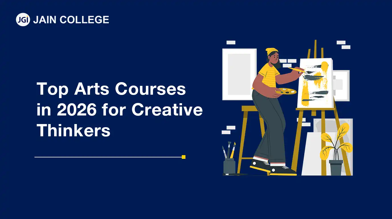 Top Arts Courses in 2026 for Creative Thinkers | Future Careers in Arts