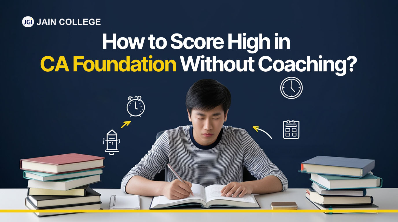 How to Score High in CA Foundation Without Coaching?