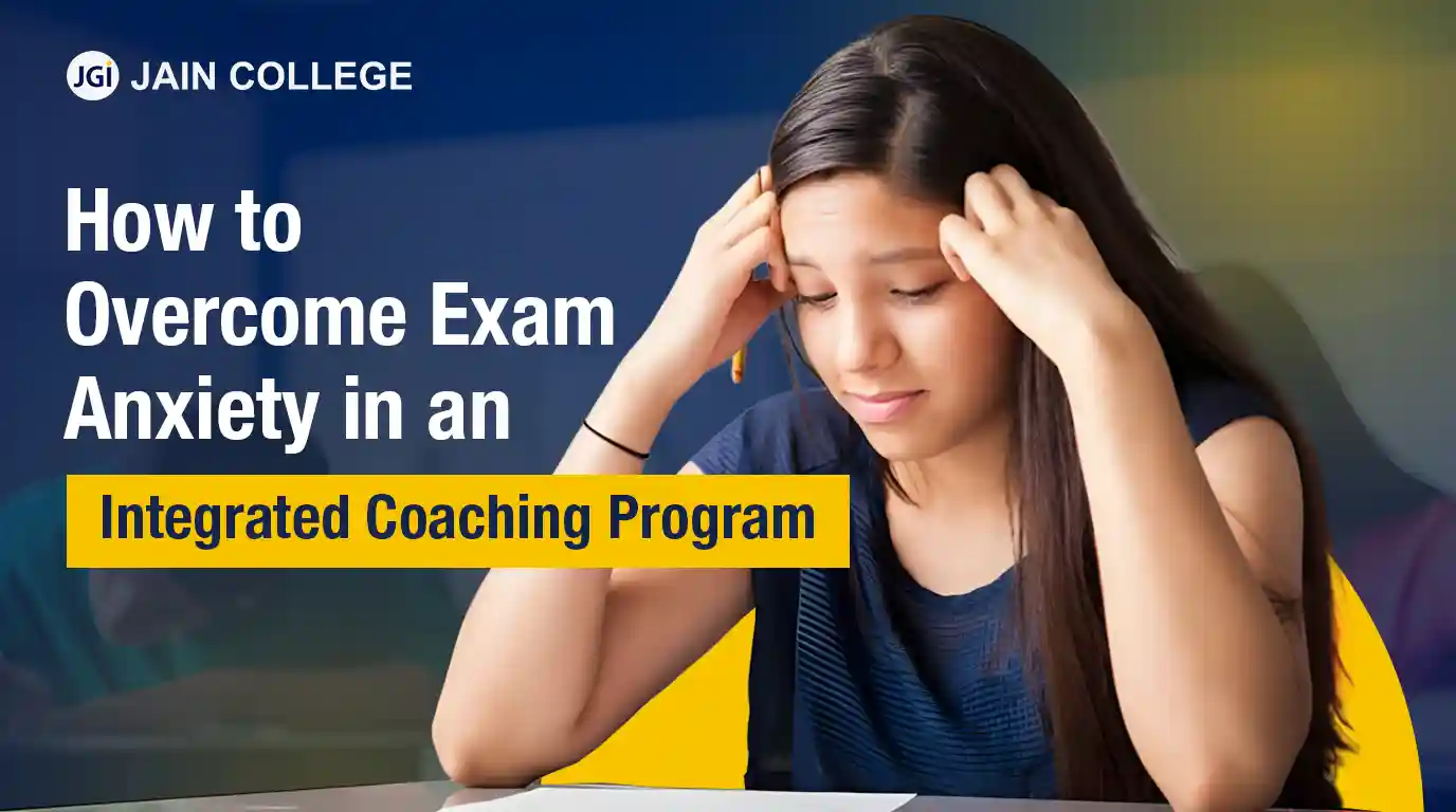 How to Overcome Exam Anxiety in an Integrated Coaching Programme?