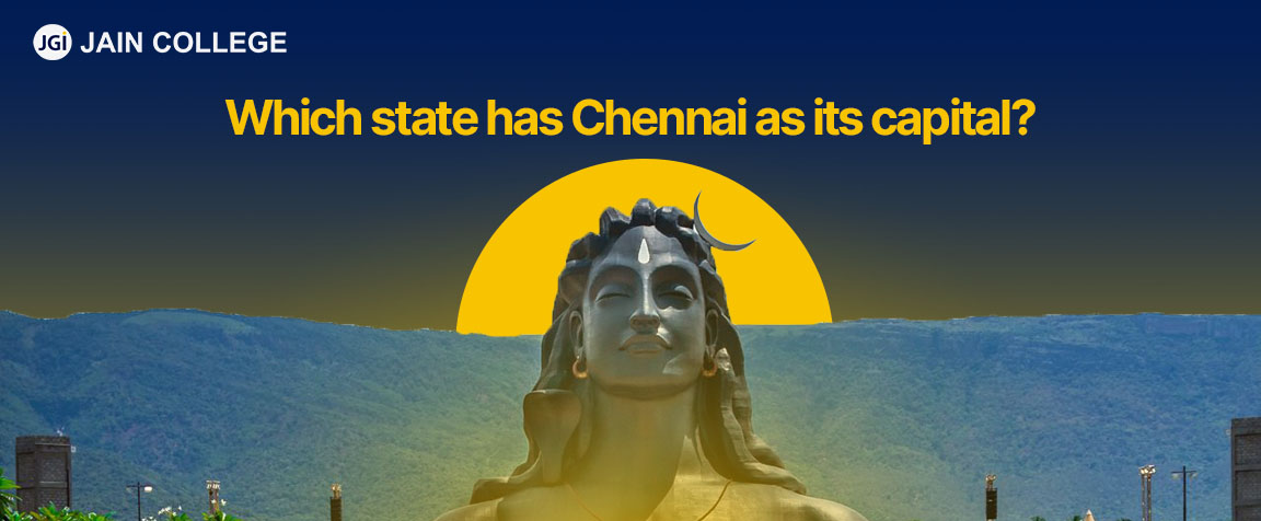 Which state has Chennai as its capital