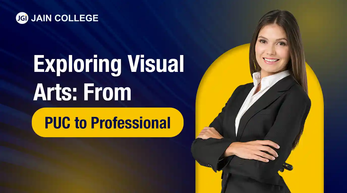 Exploring Visual Arts: From PUC to Professional