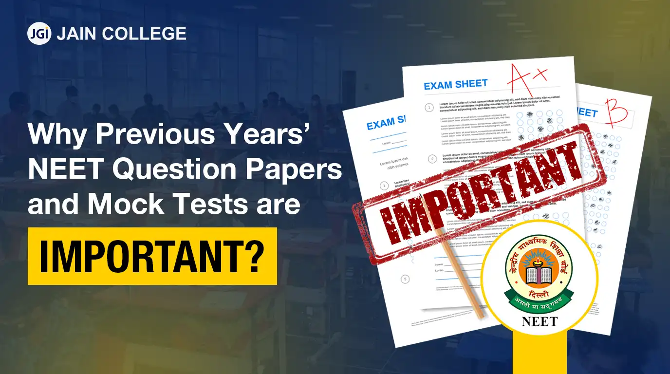 Why Are Previous Years’ NEET Question Papers and Mock Tests Important?