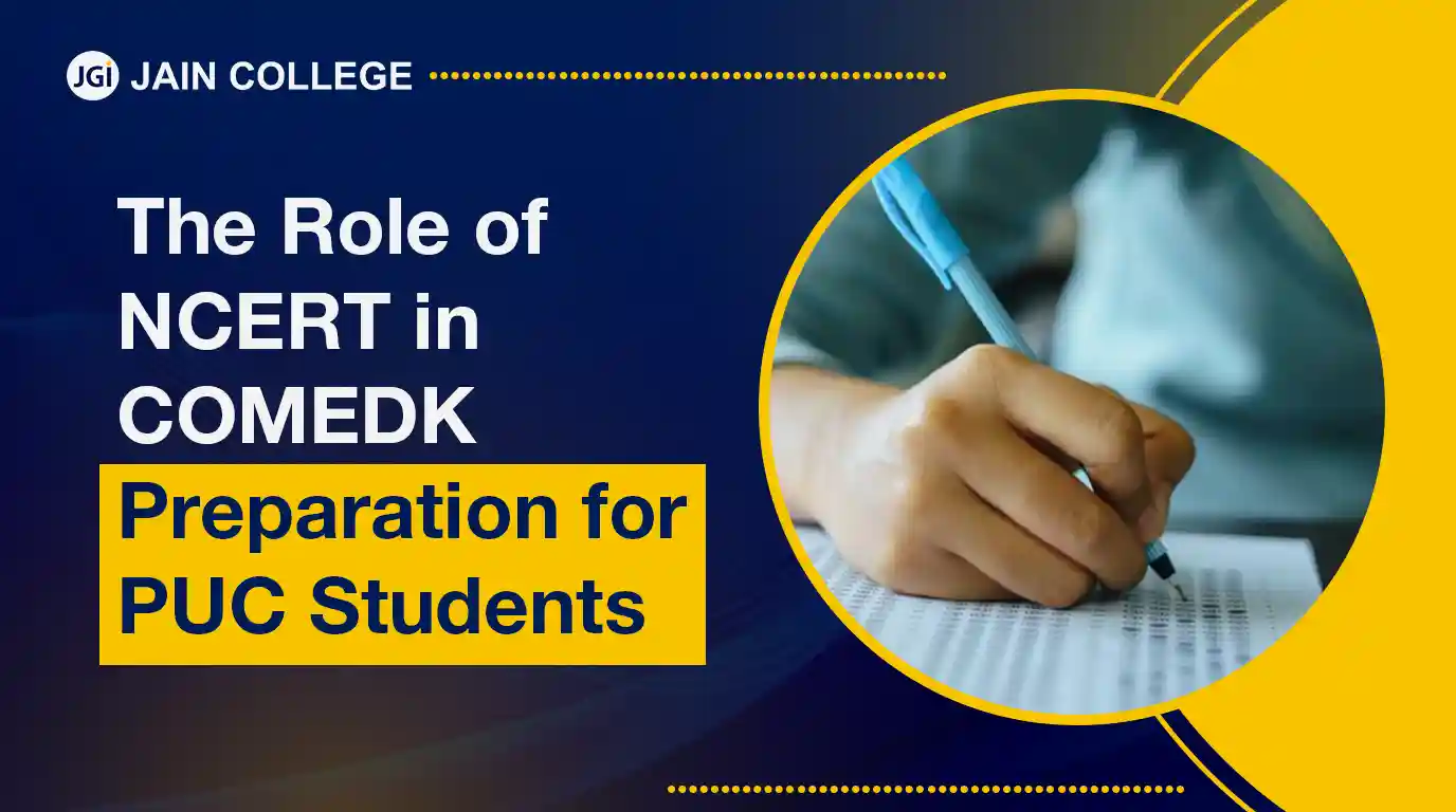 The Role of NCERT in COMEDK Preparation for PUC Students