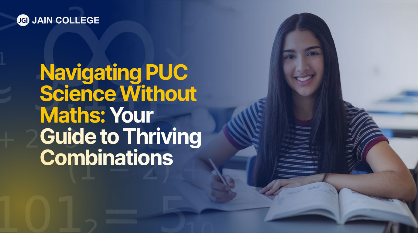 Navigating PUC Science Without Maths: Your Guide to Thriving Combinations