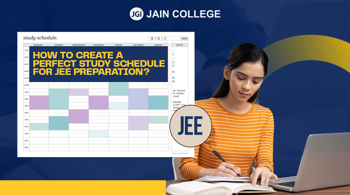How to Create a Perfect Study Schedule for JEE Preparation?