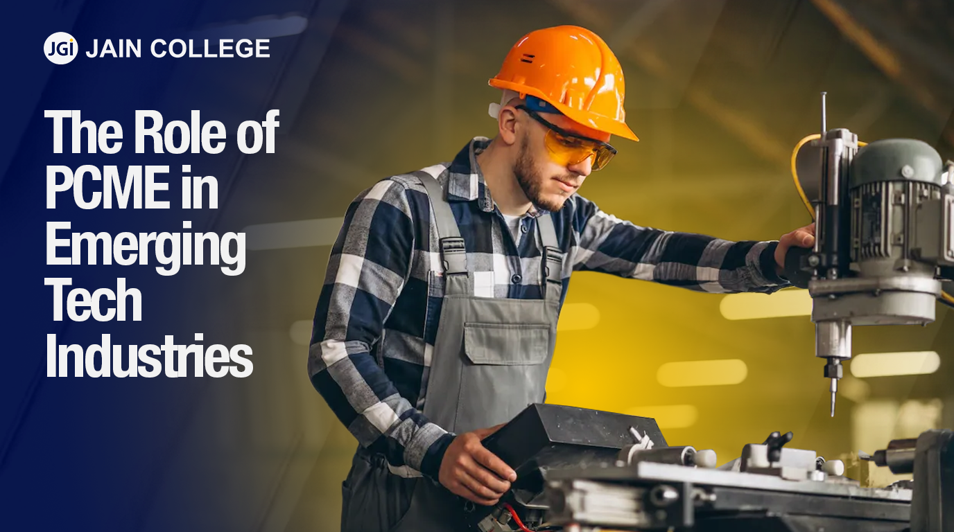 The Role of PCME in Emerging Tech Industries