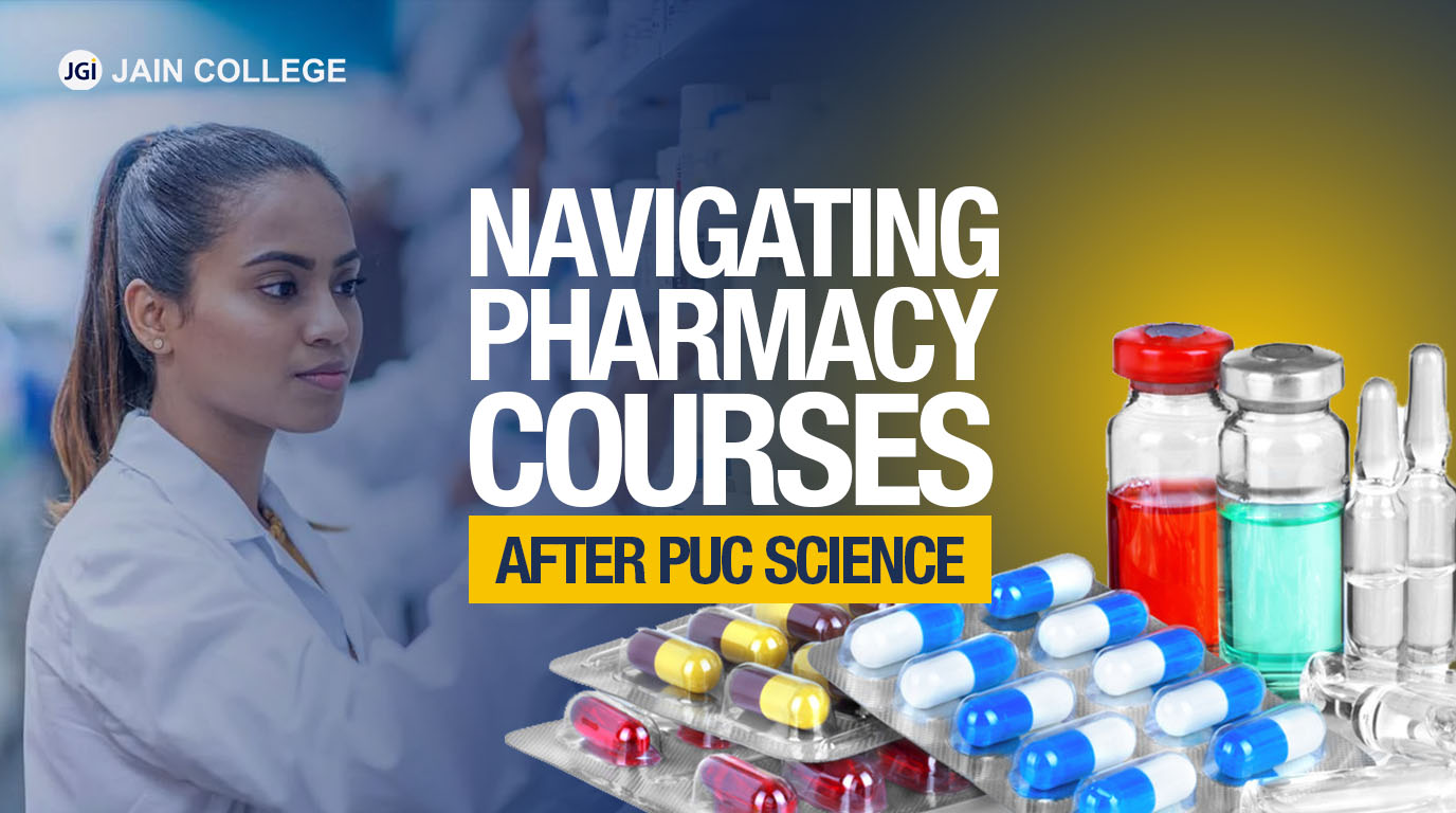 Navigating Pharmacy Courses After PUC Science