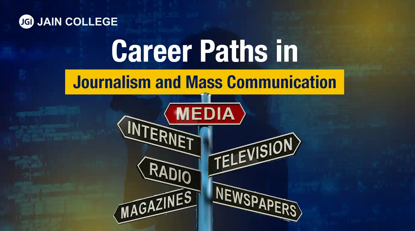 Career Paths in Journalism and Mass Communication