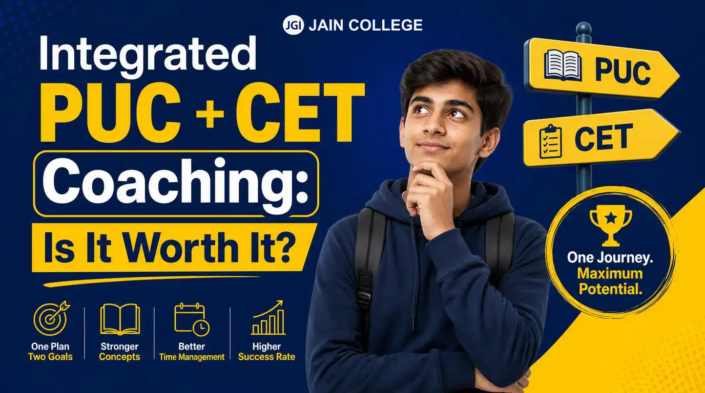 Integrated PUC + CET Coaching: Is it Worth it?