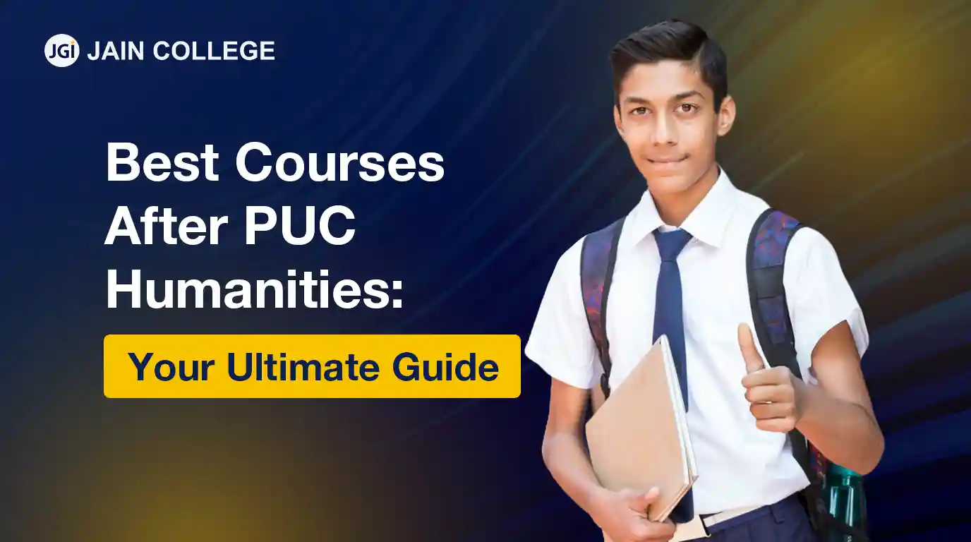 Best Courses After PUC Humanities: Your Ultimate Guide