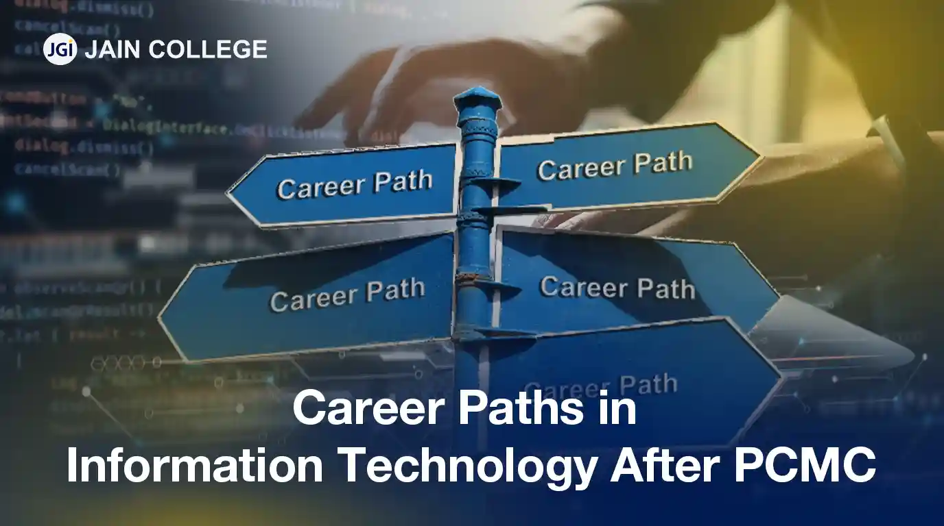Career Paths in Information Technology After PCMC