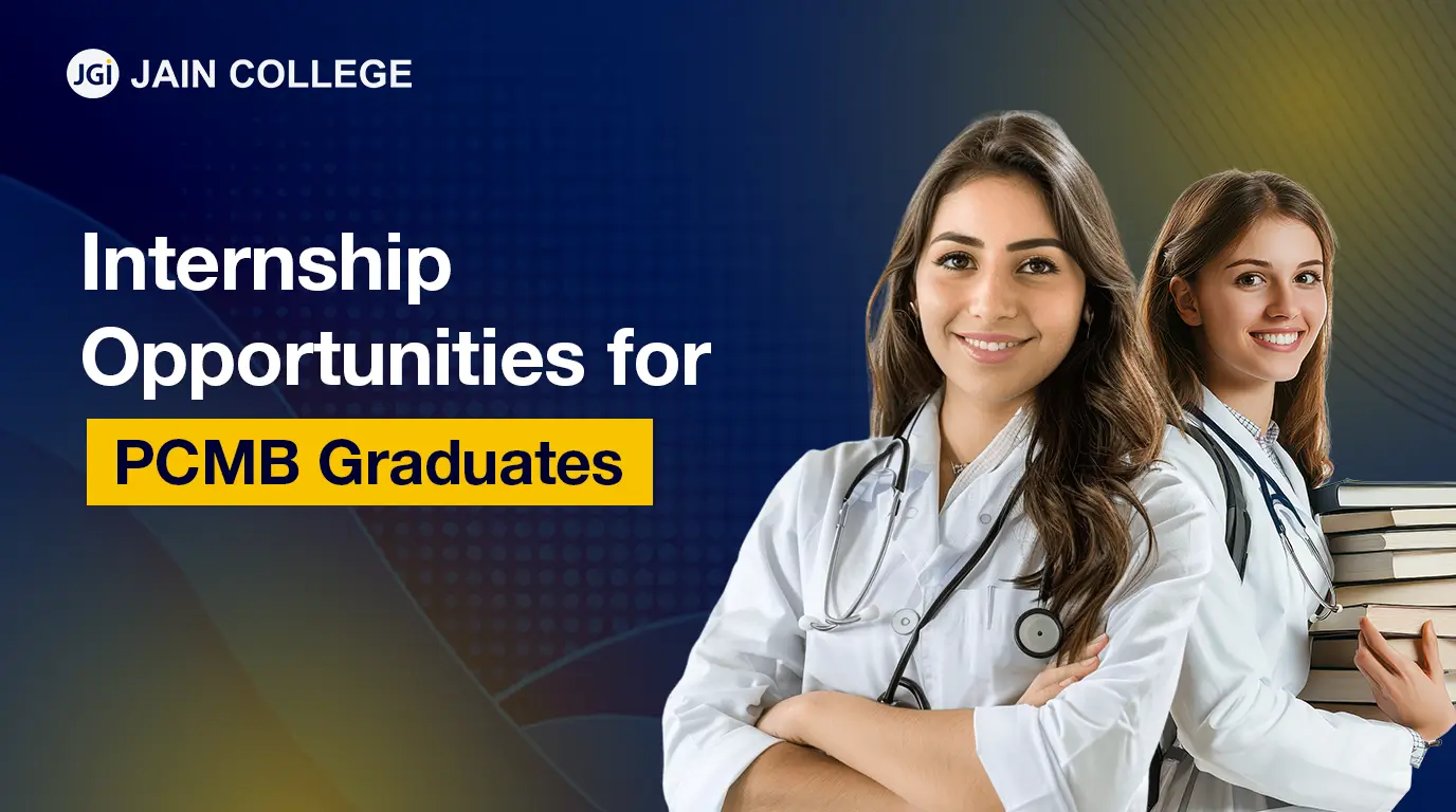 Internship Opportunities for PCMB Graduates