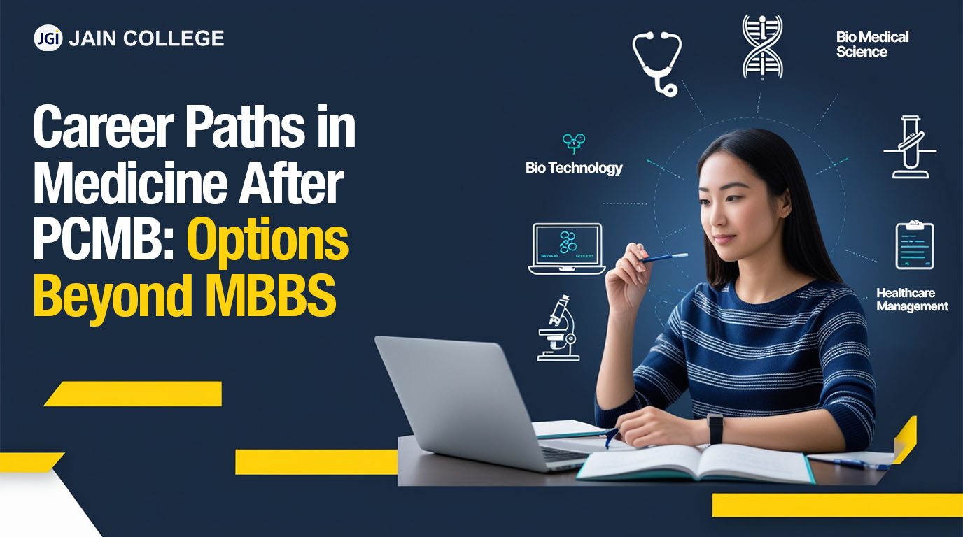 Career Paths in Medicine After PCMB: Options Beyond MBBS