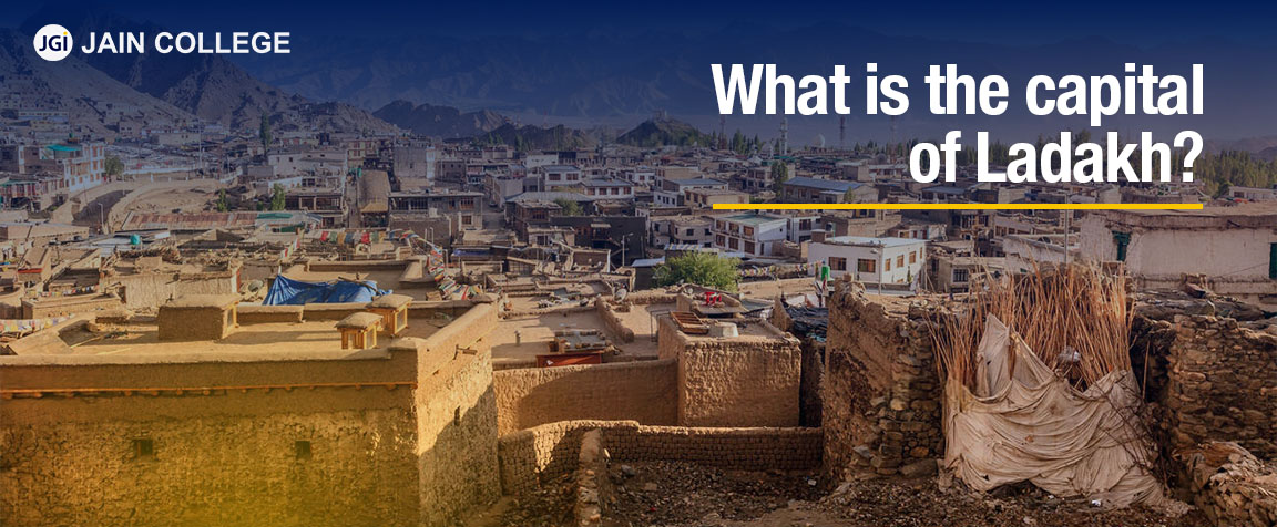 What is the capital of Ladakh?