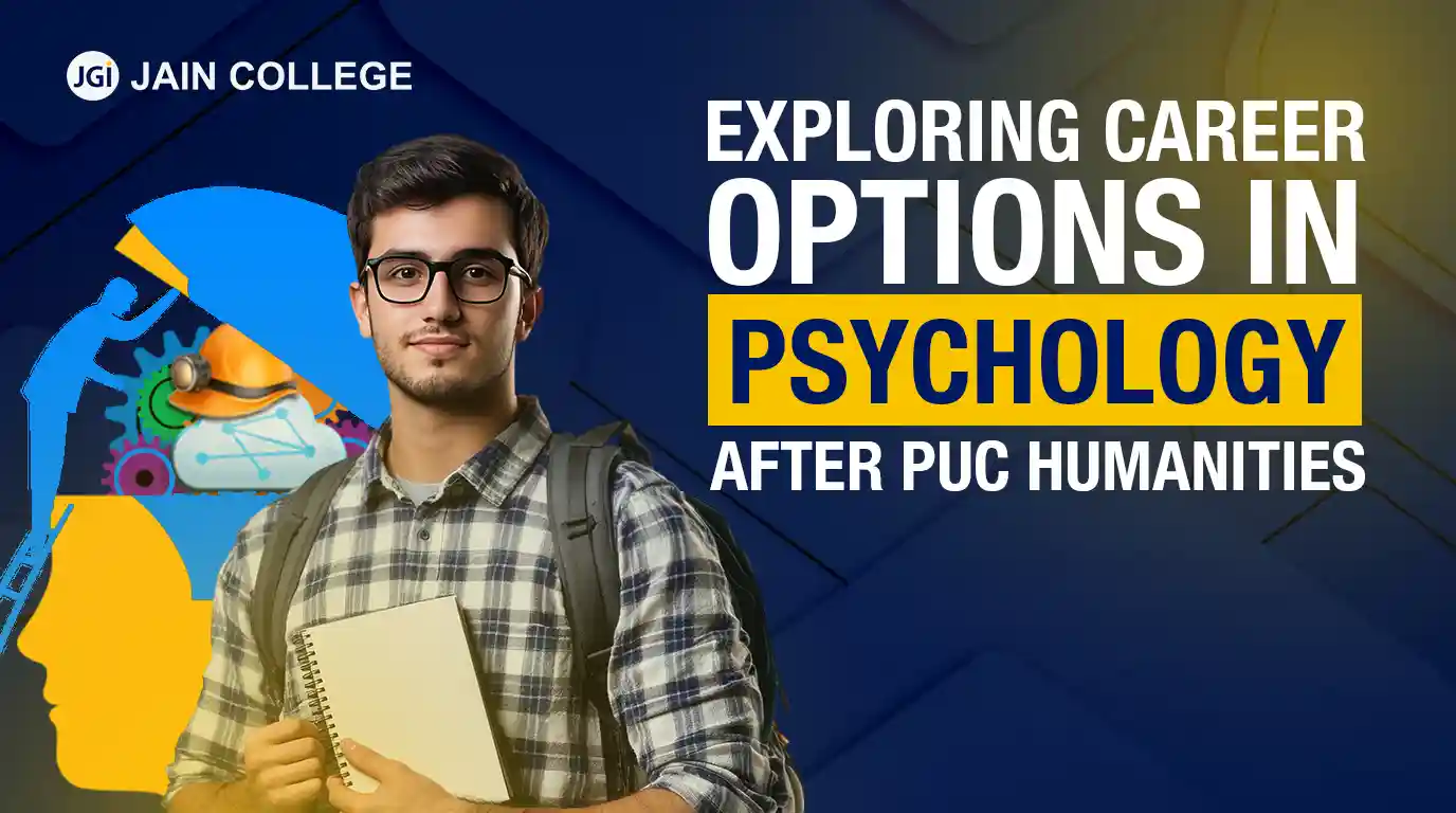 Exploring Career Options in Psychology After PUC Humanities