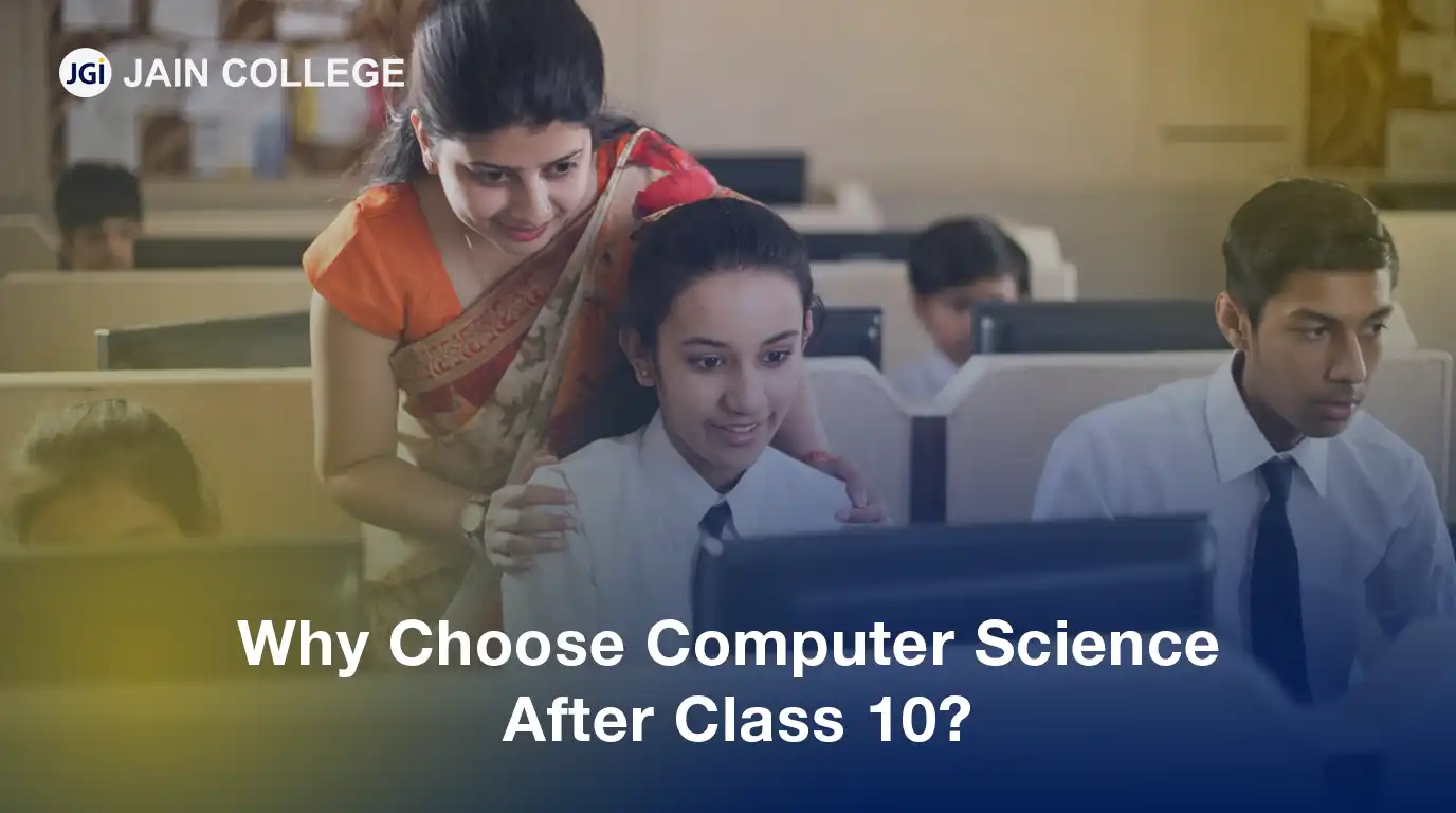 Why Choose Computer Science After Class 10?