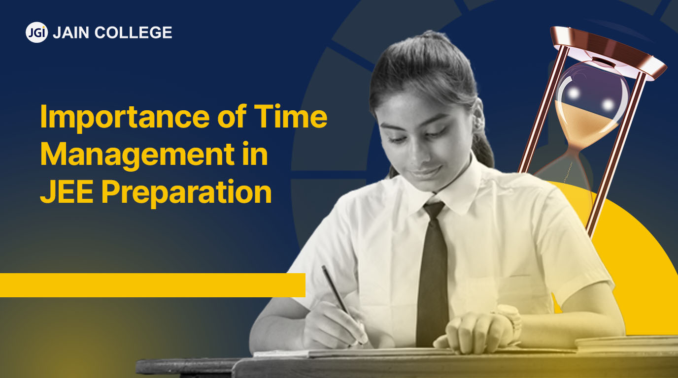 Importance of Time Management in JEE Preparation.