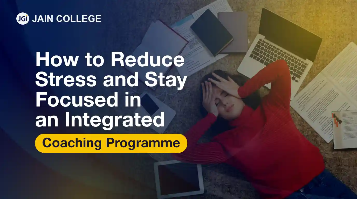 How to Reduce Stress and Stay Focused in an Integrated Coaching Programme?