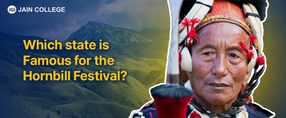 Which state is famous for the Hornbill Festival?