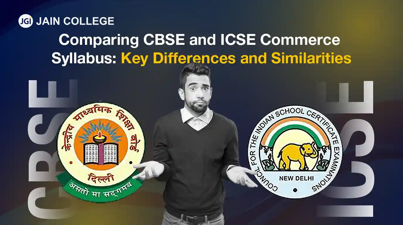 Comparing CBSE and ICSE Commerce Syllabi: Key Differences and Similarities