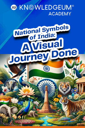 National Symbols of India: A Visual Journey