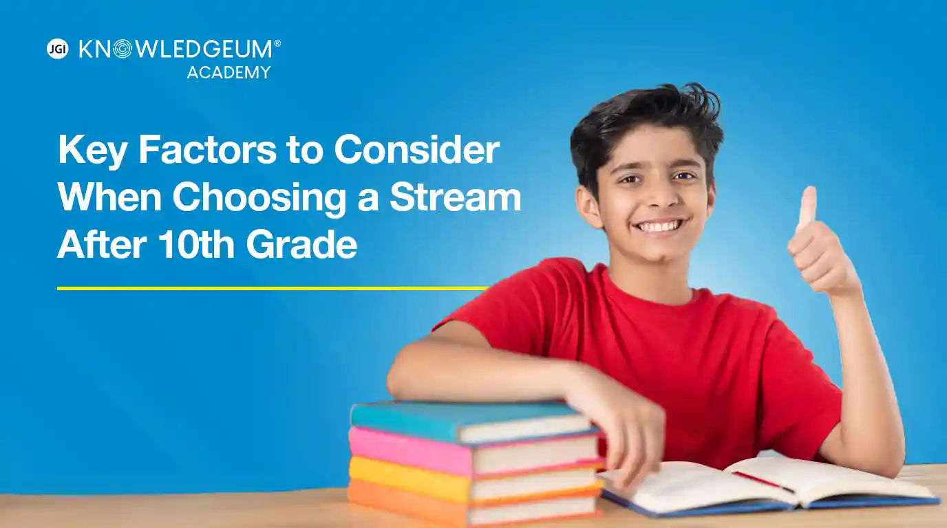 Key Factors to Consider When Choosing a Stream After 10th Grade